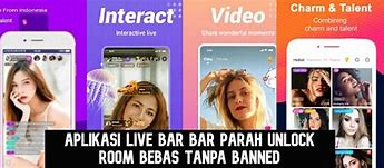 Aplikasi Live Bar Bar Terbaru 2023